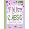 Po co mi ta nauka? T.2 Nawet skałę da się zjeść