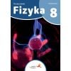 Fizyka SP 8 To nasz świat podręcznik