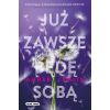 Już zawsze będę sobą