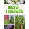 Encyklopedia drzew i krzewów Polski