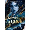 Mroczne sigile T.1 Czego pragnie magia