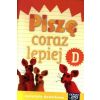 Już W Szkole Nowe 1 Piszę coraz lepiej D NE