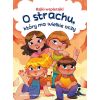 Bajki-wspierajki. O strachu, który ma wielkie oczy