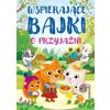 Wspierające bajki o przyjaźni
