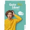 Gute Idee! A2.2 KB + kod