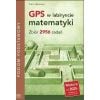 GPS w labiryncie matematyki. Zbiór 2956 zadań ZP