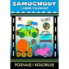Samochody i inne pojazdy. To lubię!