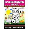 Zwierzęta na wsi. To lubię !