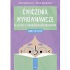 Ćwiczenia wyrównawcze dla dzieci... 12-15 lat