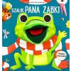 Przyjaciele do poduszki. Szalik Pana Żabki...