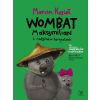 Wombat Maksymilian i rodzina w tarapatach