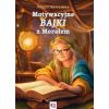 Bajki Motywacyjne z Morałem
