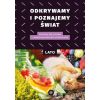 Odkrywamy i poznajemy Świat Lato