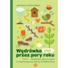 Wędrówka przez pory roku Wiosna