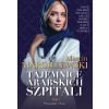 Tajemnice arabskich szpitali T.1