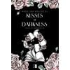 Kings of Darkness T.3 Kisses of Darkness