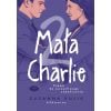 Mała Charlie 2. Prawo do szczęśliwego zakończenia