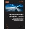 Pełnia możliwości DevOps, Git i GitHub