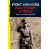 Front wschodni Walczyliśmy w piekle w.4