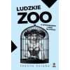 Ludzkie zoo O wystawianiu ludzi na pokaz w.2
