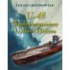 U-48.Najskuteczniejszy U-boot Hitlera TW