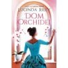Dom orchidei