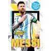 Messi. Mały chłopiec, który został wielkim...