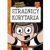 Dziennik Youtubera. Strażnicy korytarza