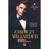 Brutal Billionaire T.1 Zabójczy miliarder