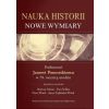 Nauka historii - nowe wymiary