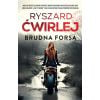 Brudna forsa