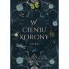 W cieniu korony