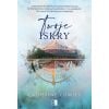 Lost & Found T.3 Twoje iskry