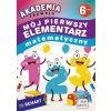 Akademia rozwoju 6-latka. Mój pierwszy elementarz