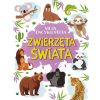 Moja encyklopedia. Zwierzęta Świata