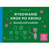 Rysowanie krok po kroku. Zacznij od kwadratu