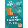 Miłość i mordercze parówki