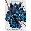 Siostry z Salem. Siostra gwiazd