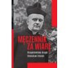 Męczennik za wiarę Błogosławiony ksiądz S. Streich