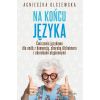 Na końcu języka. Ćwiczenia językowe dla osób...
