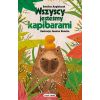 Wszyscy jesteśmy kapibarami