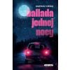 Ballada jednej nocy