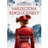 Saga warszawska T.5 Narzeczona rewolucjonisty