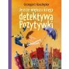 Jeszcze większa księga detektywa Pozytywki