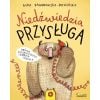 Niedźwiedzia przysługa