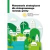 Planowanie strategiczne dla zintegrowanego...