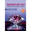 Matymatyka LO Matematyczny szlif ZP