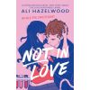 Not in Love. Wcale nie zakochani