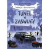 Wakacje z Koszmarkiem T.3 Tunel w zaświaty