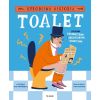 Smrodliwa historia toalet. Spłukana ciekawostkami